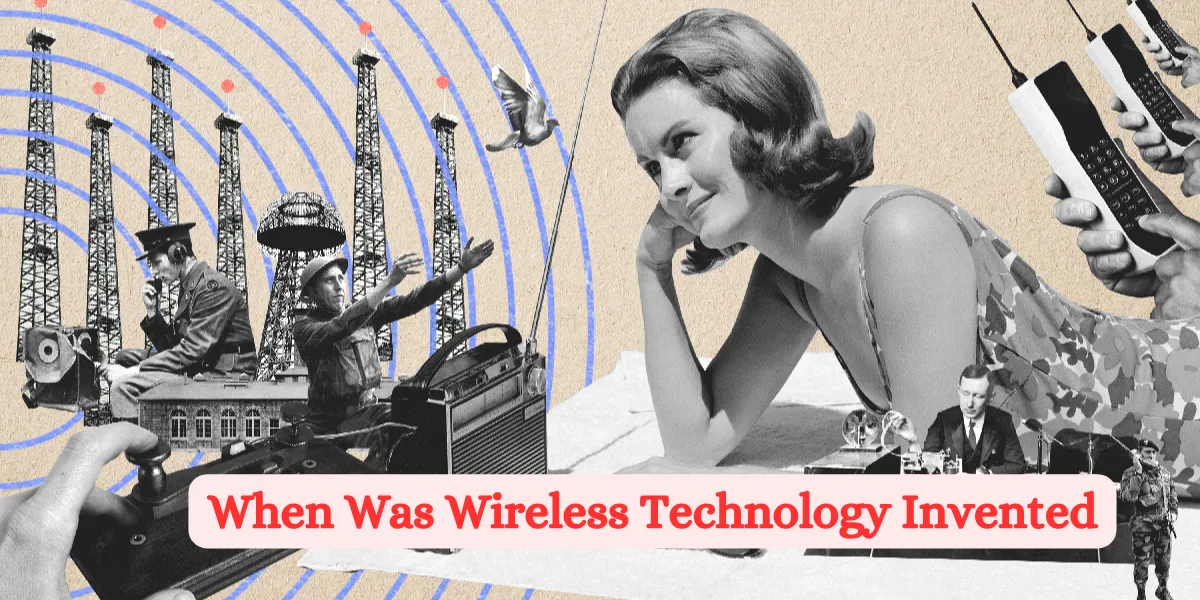 When Was Wireless Technology Invented (2)