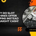 Why Do Slot Machines Offer Free Spins Instead of Straight Cash?