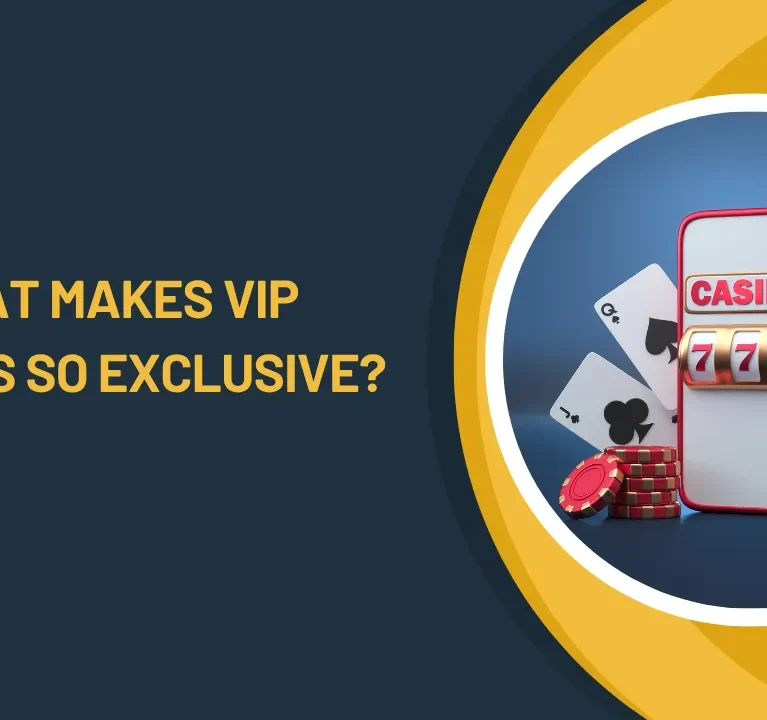 What Makes VIP Casinos So Exclusive?
