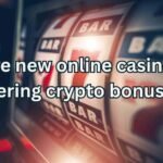 Are New Online Casinos Offering Crypto Bonuses